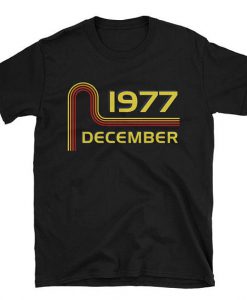 1977 Birthday Shirt