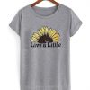 Live a little T Shirt