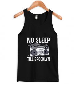 No sleep Till Brooklyn T Shirt