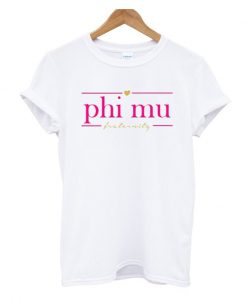 Phi Mu Fraternity T Shirt