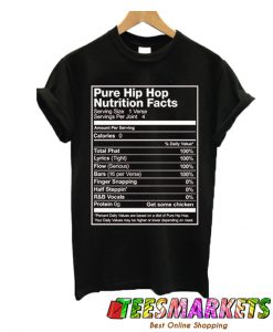 Pure Hip Hop Nutrition Facts T-shirt