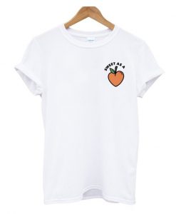 Sweet As A Peach T Shirt