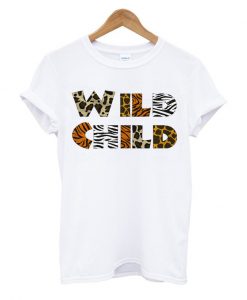 Wild Child T Shirt