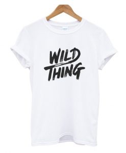 Wild Things T Shirt