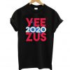 Yeezus 2020 T Shirt