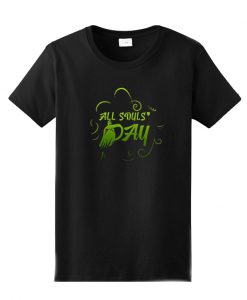 All Souls Shirt Happy All Souls Day T Shirt