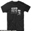 Are We There Yet T Shirt