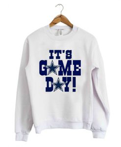 Its Game Day Sweatshirt