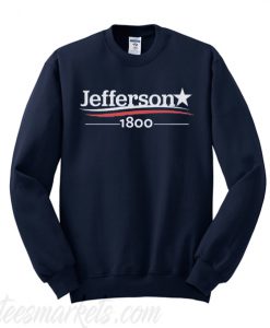 Jefferson 1800 Sweatshirt