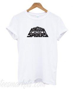 Kingdom Of The Spiders T Shirt