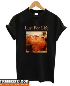 Lust For Life Flaming June T-Shirt