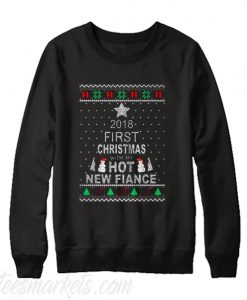 2018 first christmas with my hot new wife Sweatshirt
