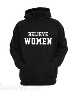 Believe Women Hoodie
