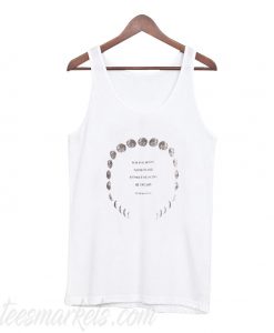For The Moon Never Beams Tank Top