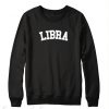 Libra Sweatshirt