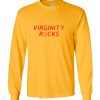 Virginity Rocks Kiss Sweatshirt