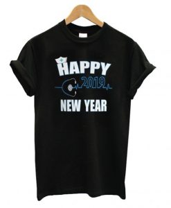 2019 Happy New Year nurse Gift Quote New T shirt