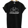 Cycologist the Bicycle New  t-shirt