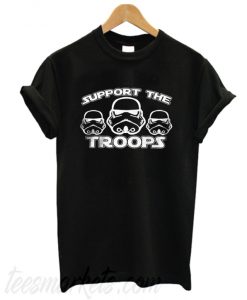 Support The Troops Black New T-Shirt