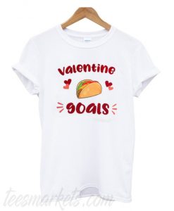 Valentine's goals New T-Shirt