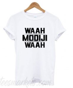 Waah Modiji Waah Funny New T shirt
