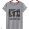 Introverts Unite New T-Shirt
