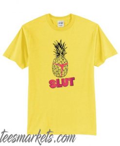 Pineapple Slut New T-Shirt