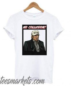 No Collusion New T shirt