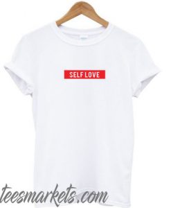Self Love Red Box New  T-Shirt