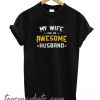 A Cool Tee For An Awesome Husband New T shirt