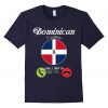 Dominican Republic Is Calling And I Must Go Flag New T-shirt