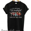 Nutcracker it’s the most wonderful time of the year New T-Shirt