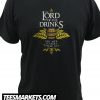 Lord Of the Drinks New T Shirt