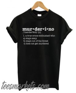 Muderino Definition New T Shirt