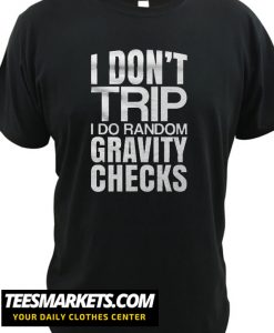 Random Gravity Checks New T Shirt