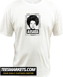 Assata Shakur New T Shirt
