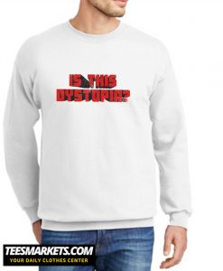 Is This Dystopia Metric Band New sweatshirt