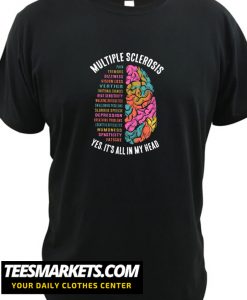 Multiple Sclerosis New T Shirt