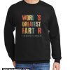 World’s Greatest Farter I Mean Father New Sweatshirt
