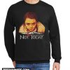 Arya Not Today Game Of Thrones New Sweatshirt
