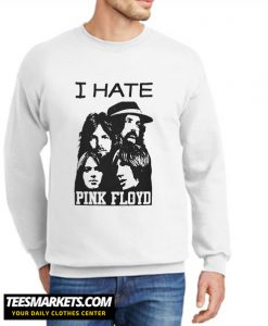 I Hate Pink Floyd New Sweatshirt