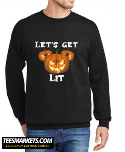 Let's Get Lit New Sweatshirt