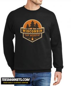 Retro Up North Wisconsin New Sweatshirt