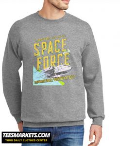 Space Force New Sweatshirt