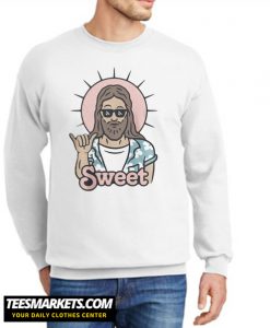 Sweet jesus New Sweatshirt