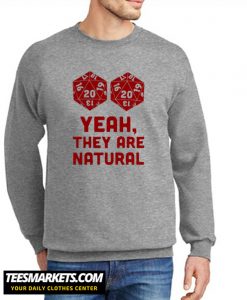 THEY ARE NATURAL New Sweatshirt