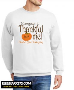Thanksgiving Shirt or Onepiece New Sweatshirt