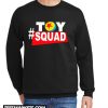 Toy Squad New Sweatshirt