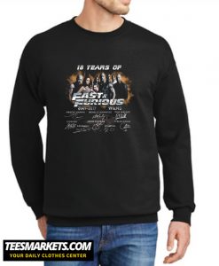 18 Years of Fast and Furious 2001 2019 New Sweatshirt