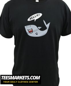 Shark Hello New T-Shirt